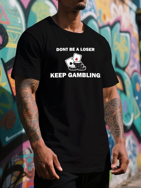 "Don't be a loser" monogram print T-shirt with summer comfortable breathable trend print men's short sleeves
