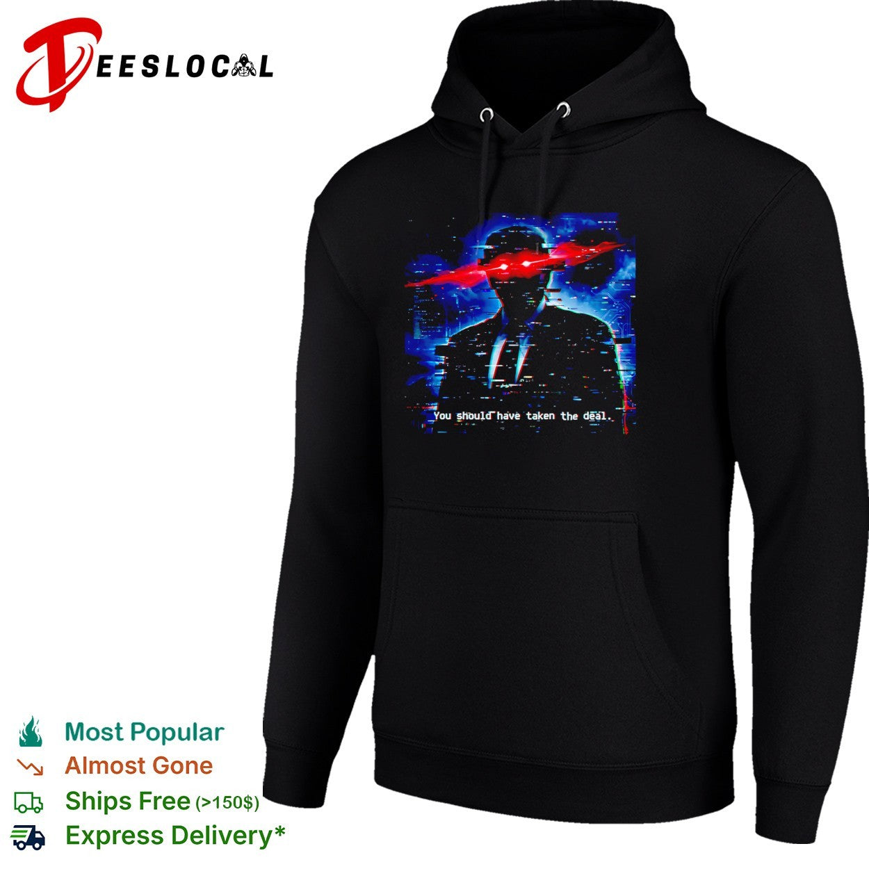 Donald Trump Glitch Aesthetic You Should Have Taken the Deal shirt