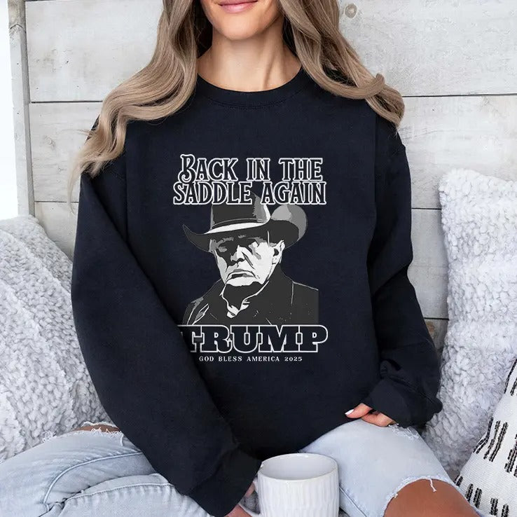 Donald Trump Inauguration Back In The Saddle Again Trump God Bless America 2025 Shirt