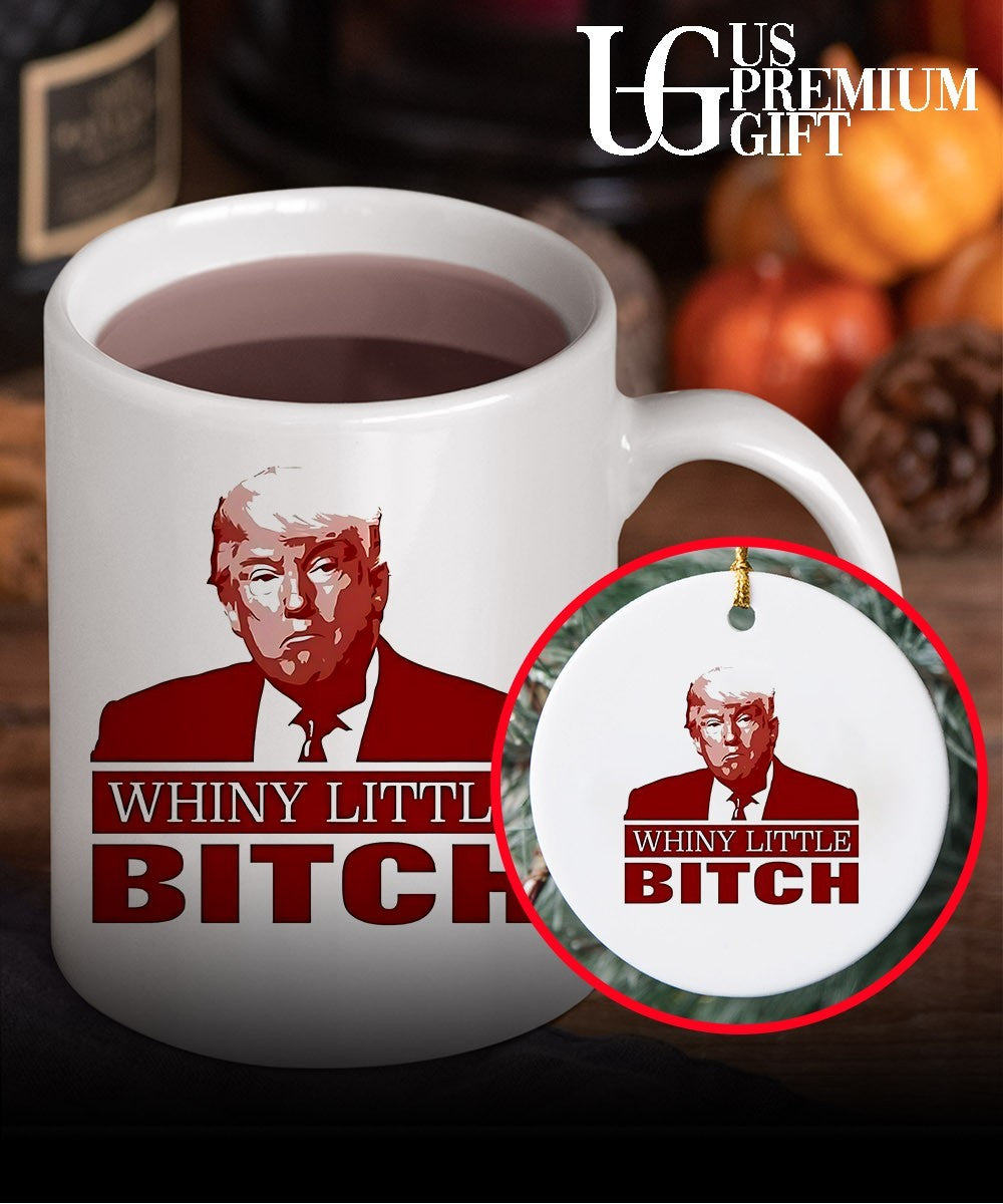 Donald Trump Whiny Little Bitch shirt