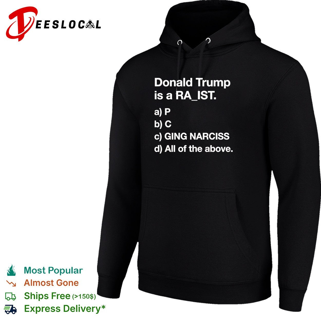 Donald Trump political satire fill in the blank quiz multiple choice joke shirt