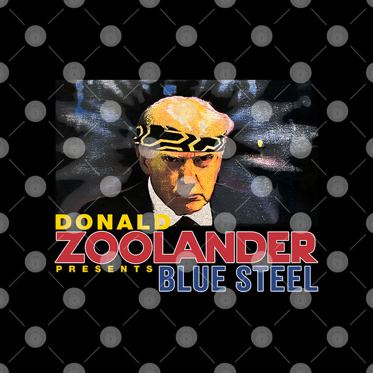 Donald Zoolander Presents Blue Steel Shirt