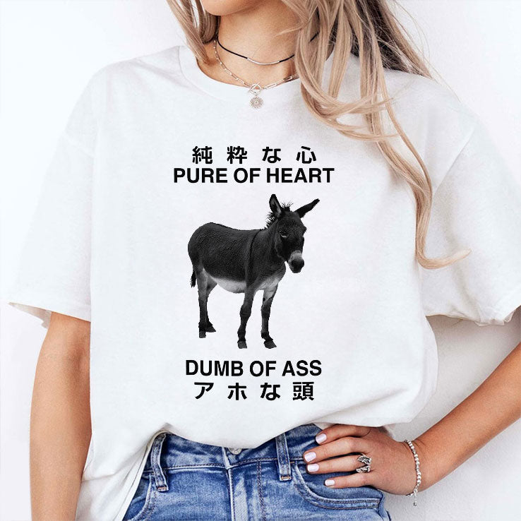 Donkey Pure Of Heart Dumb Of Ass Japanese T Shirt