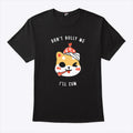 Don’t Bully Me I’ll Cum Oosp Shirt