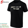 Don’t Tickle Me I’ll Cum shirt