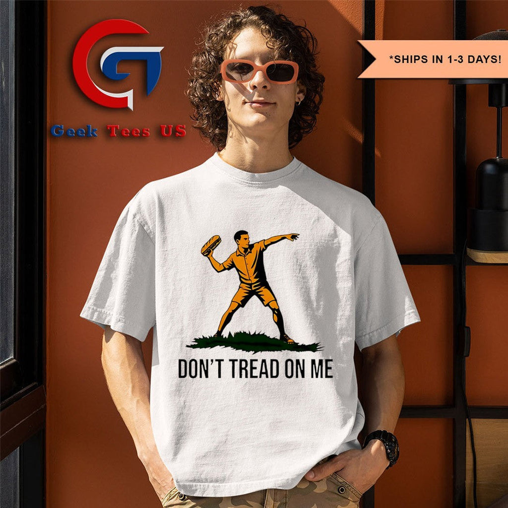 Don’t Tread On Me Sandwich Guy DC shirt
