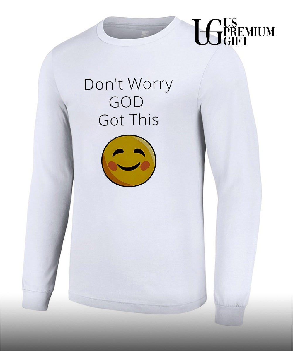 Don’t worry god got this smiley face shirt
