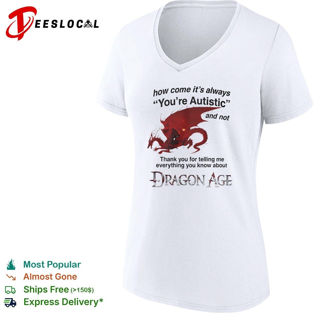 Dragon Age Autistic Special Interest shirt