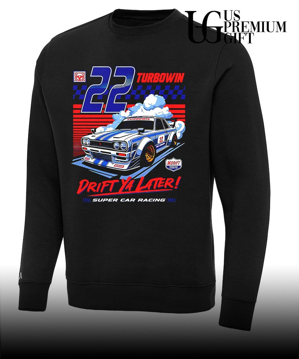 Drift Ya Later JDM Modified Racing Car shirt