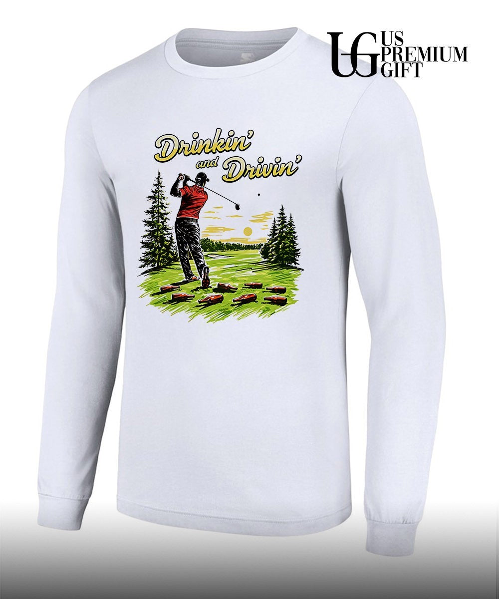 Drinkin’ and Drivin’ Gold shirt