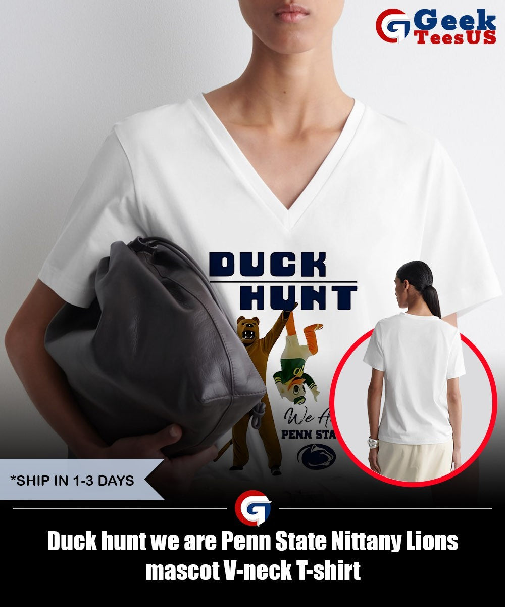 Duck hunt we are Penn State Nittany Lions mascot shirt