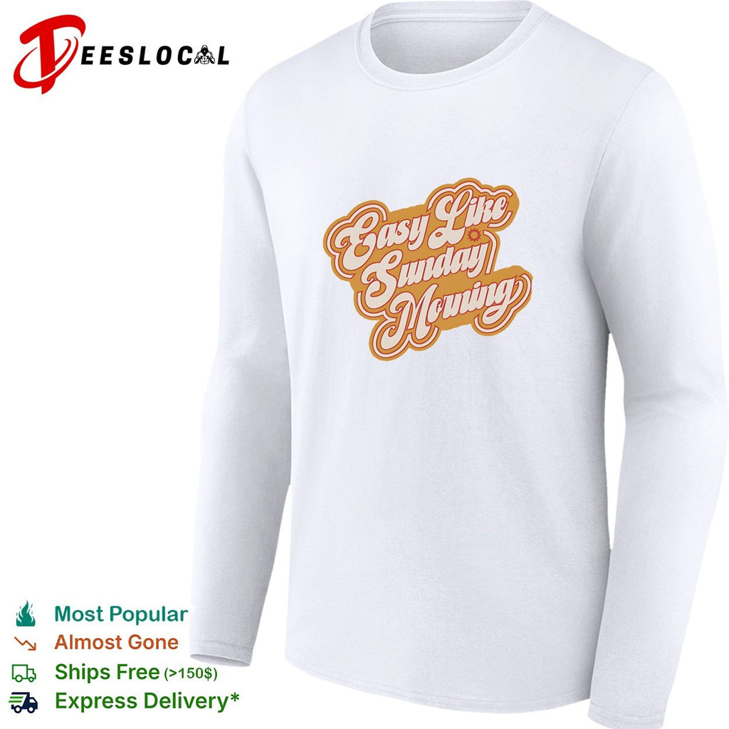 Easy like Sunday morning retro cursive lettering with small sun icon badge shirt