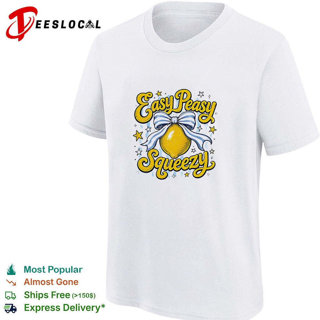 Easy peasy squeezy lemon wrapped in bow with sparkling stars lettering shirt