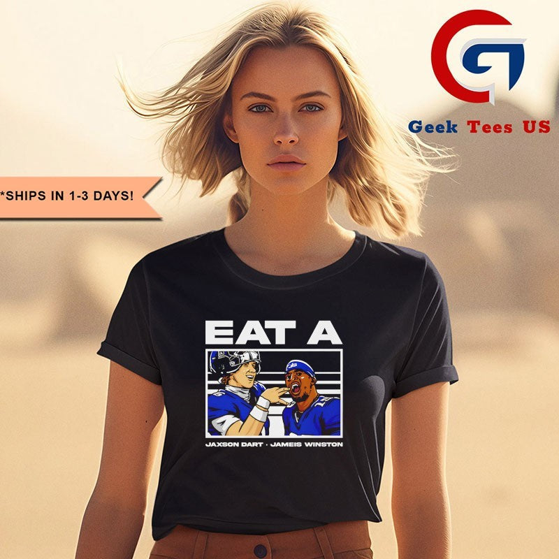 Eat A Jameis Winston and Jaxson Dart New York Giants Football shirt