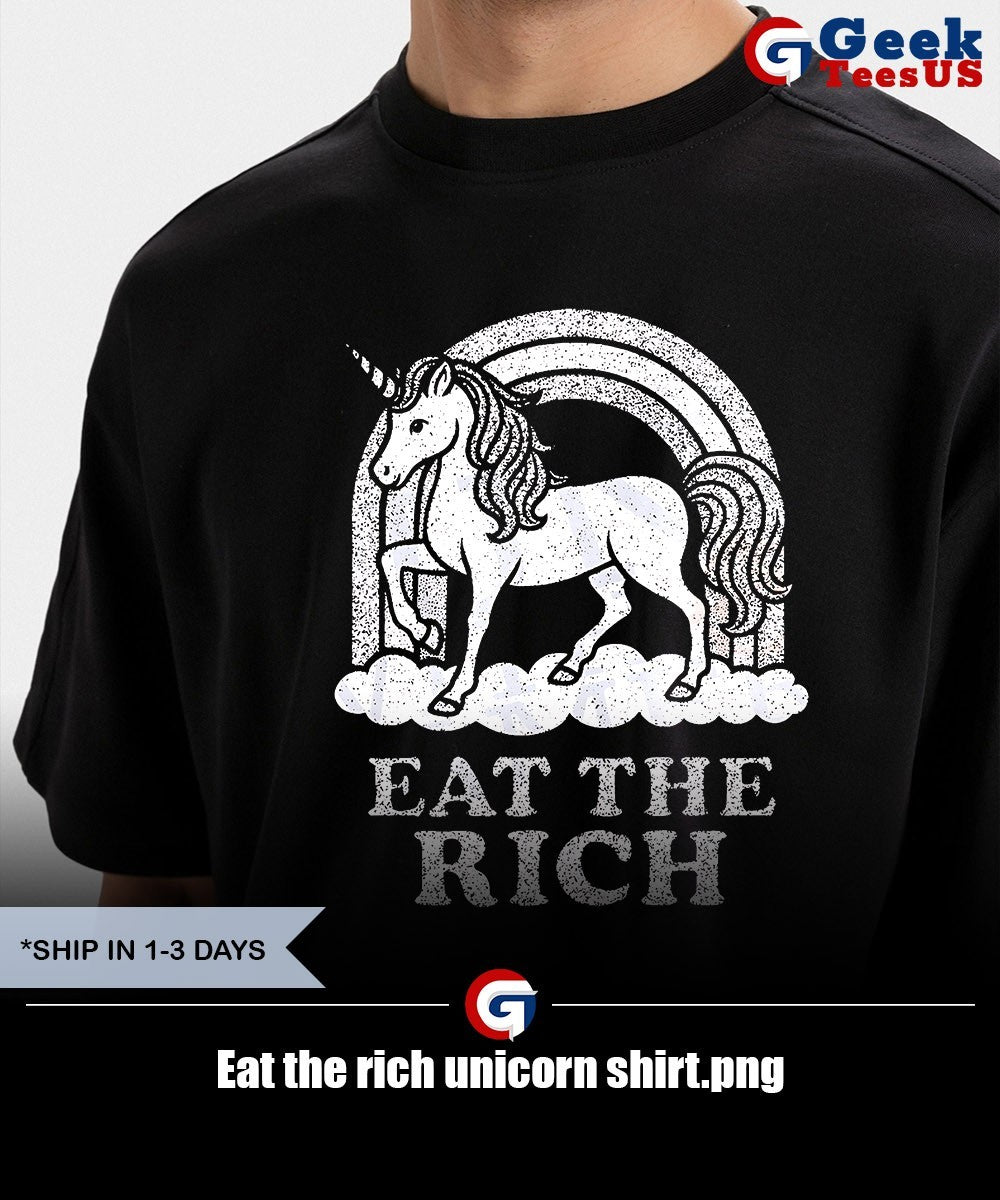Eat the rich unicorn shirt