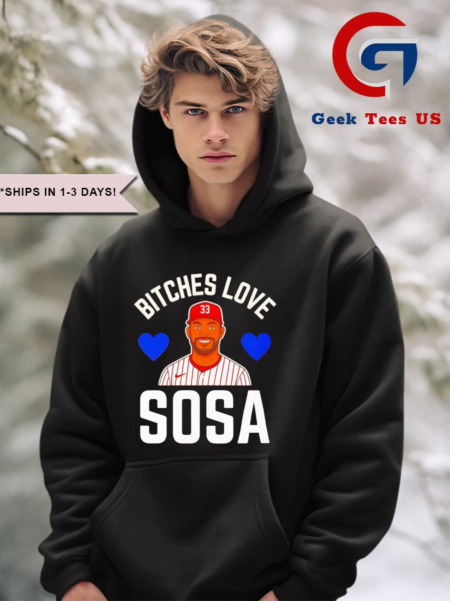Edmundo Sosa Bitches Love Sosa Philadelphia Phillies baseball T-shirt