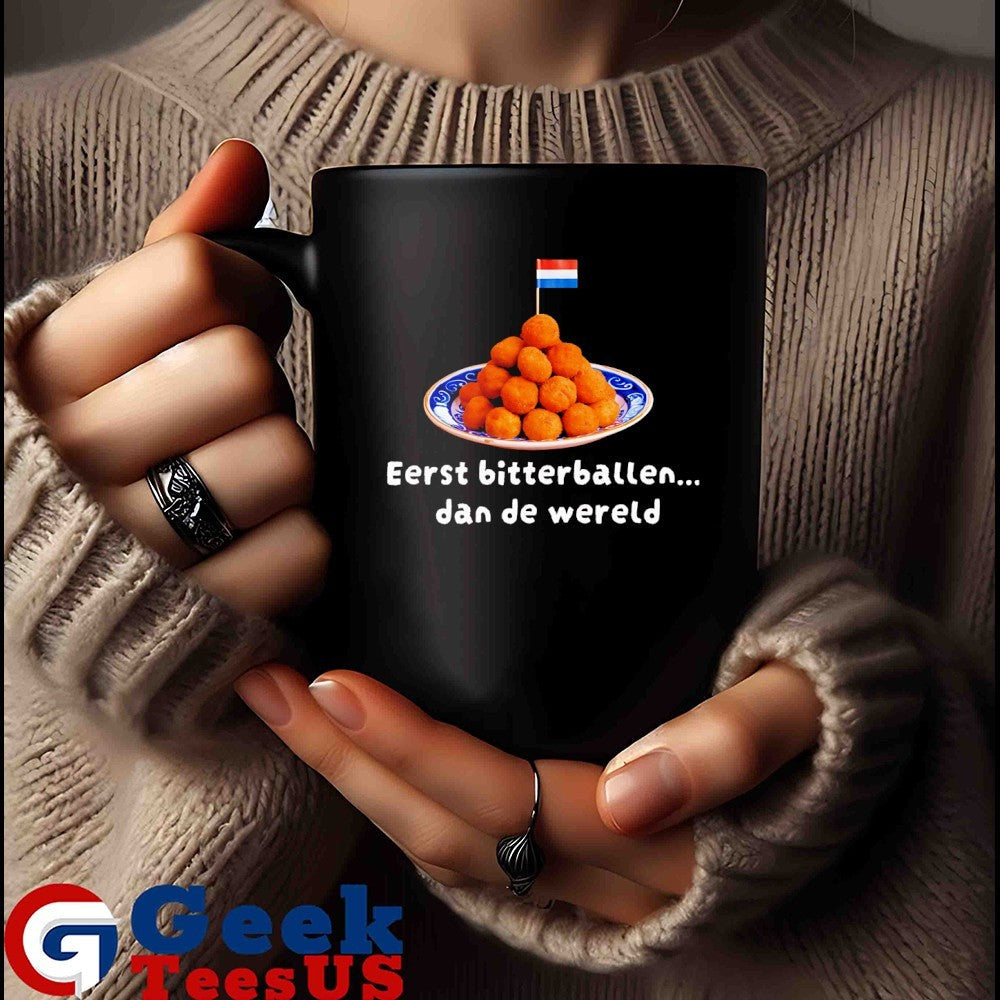 Eerst Bitterballen dan de wereld shirt