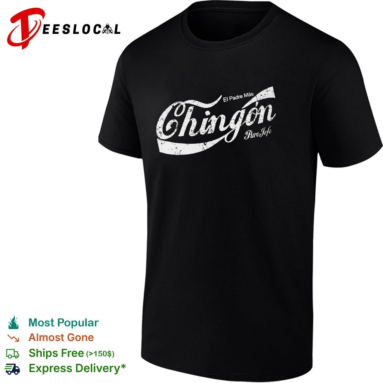 El Padre Mas Chingon Puro Jefe Coca parody logo shirt