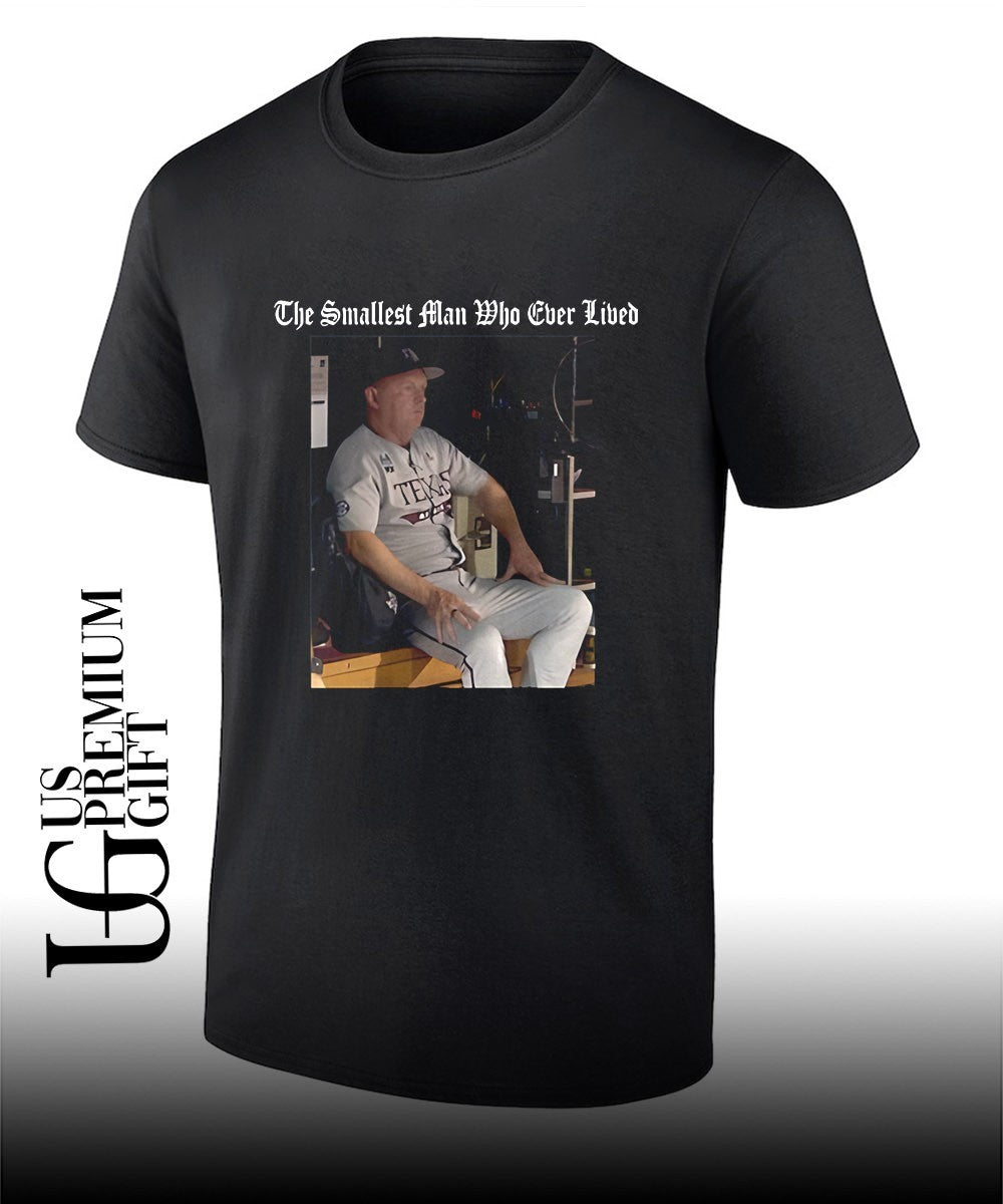 Elite The Smallest Man Who Ever Lived shirt