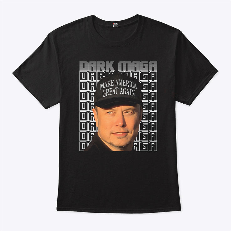 Elon Musk Dark Maga T Shirt