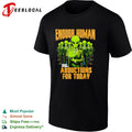 Enough Human Abductions for Today Alien shirt