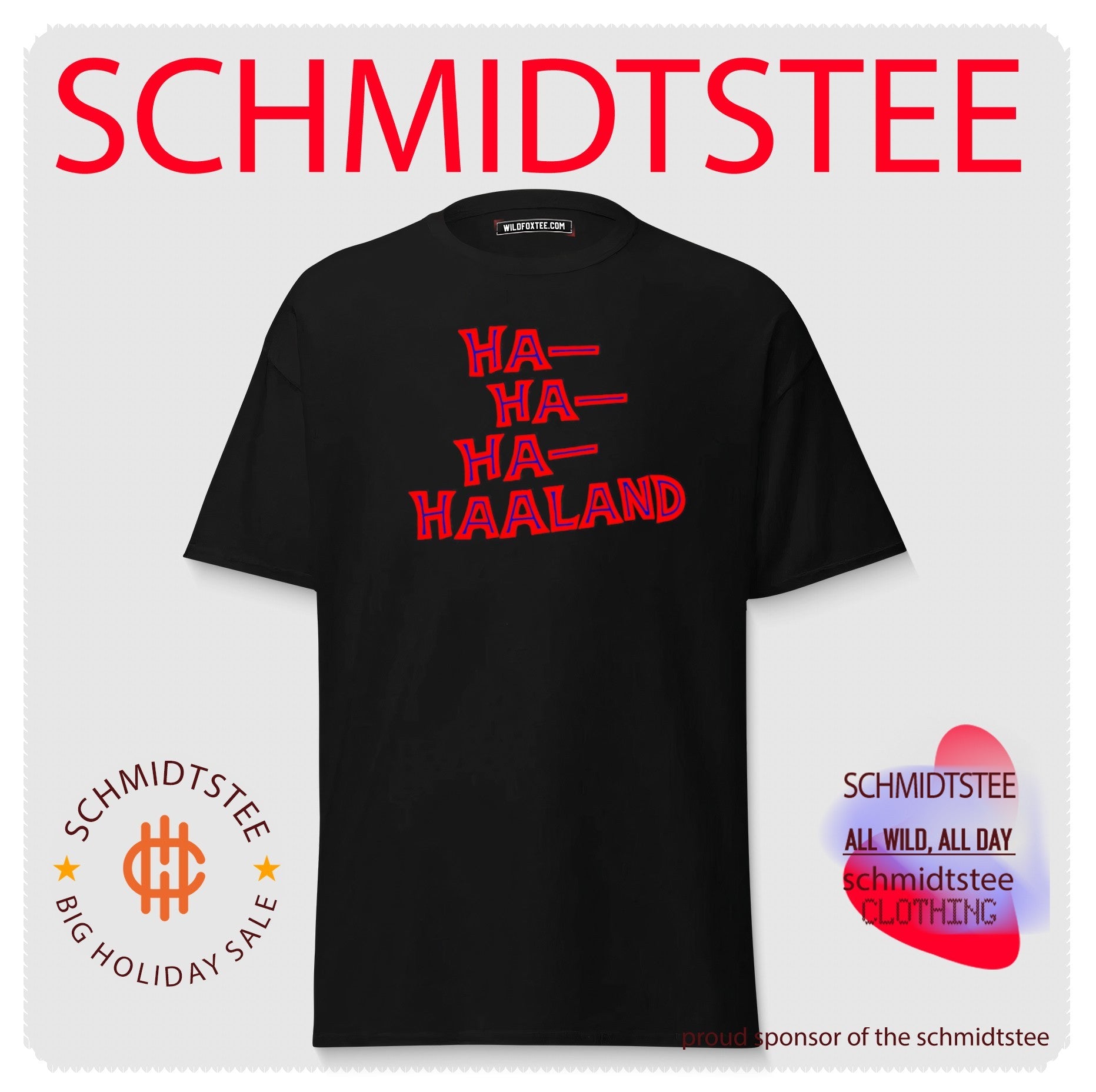 Erling Haaland Ha Ha Ha Haaland text classic shirt