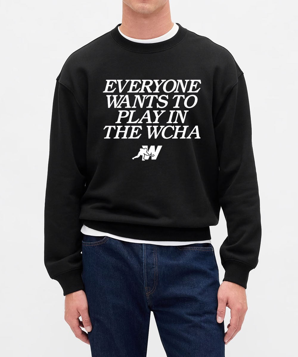 Everyone wants to play in the Wcha shirt