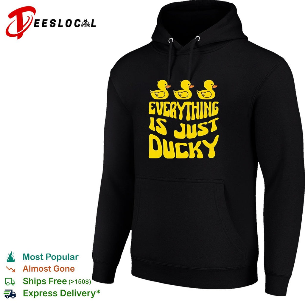 Everything Is Just Ducky Rubber Duck shirt