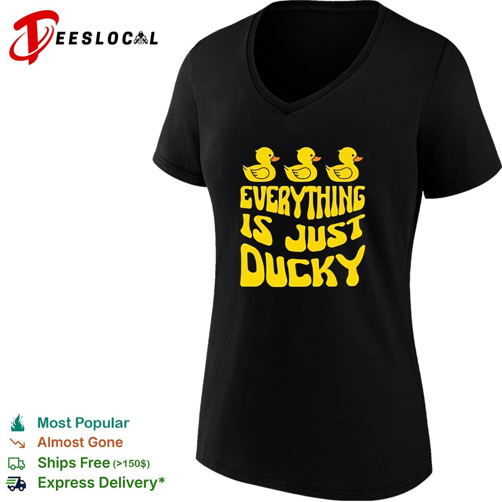 Everything Is Just Ducky Rubber Duck shirt