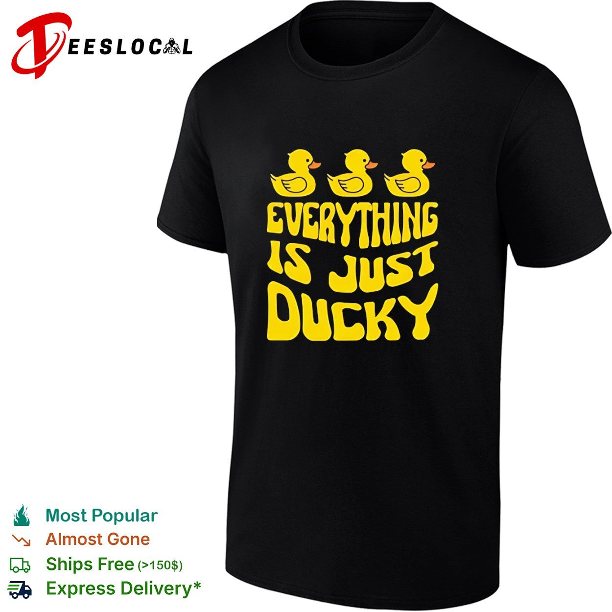 Everything Is Just Ducky Rubber Duck shirt