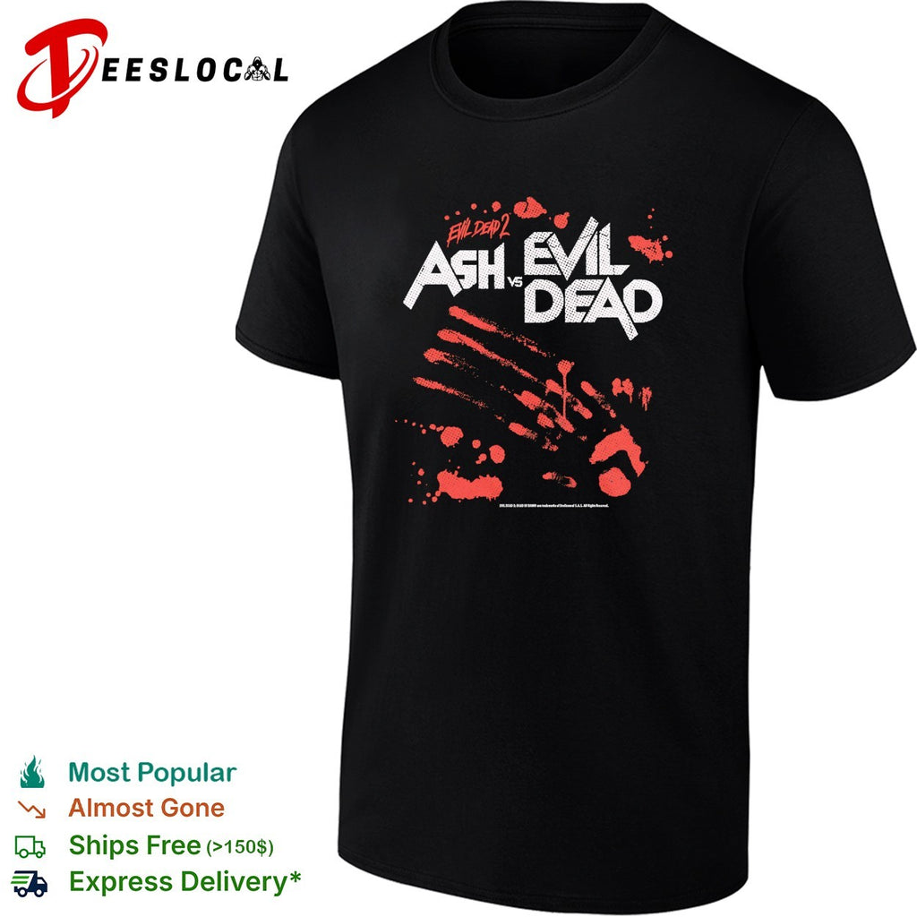 Evil Dead 2 Ash vs Evil Dead bloody handprint shirt