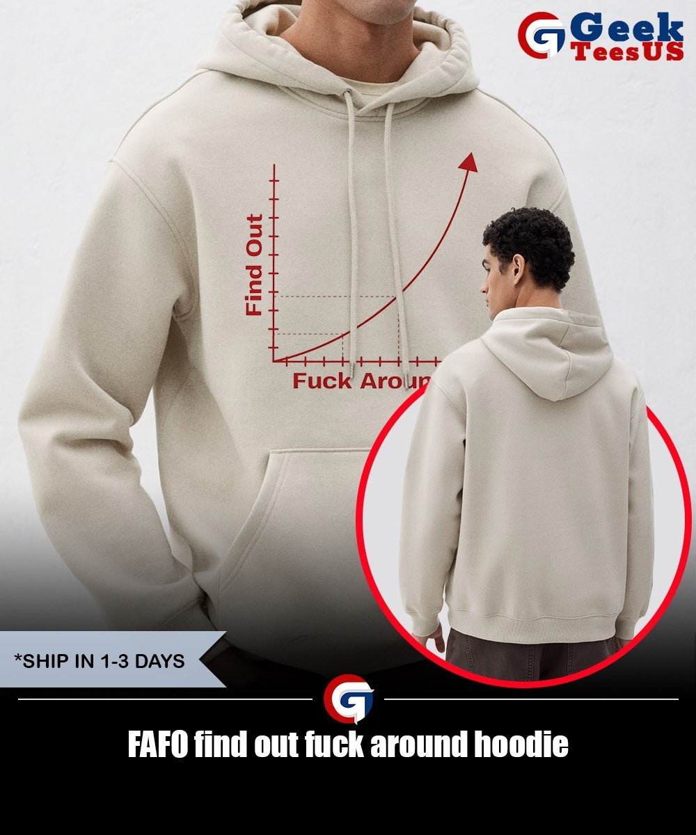 FAFO find out fuck around shirt