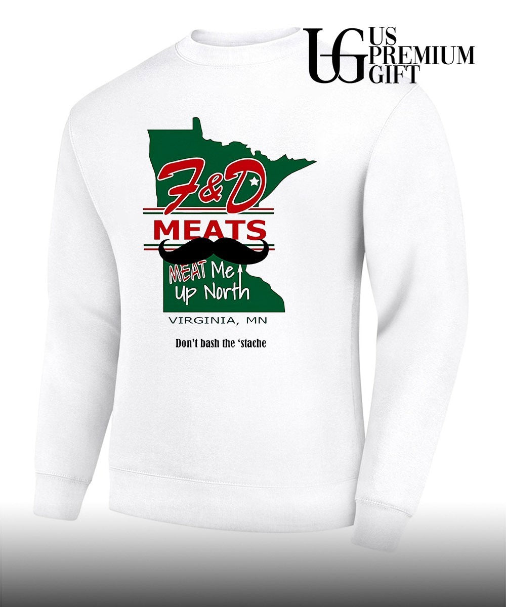 F&D Meats Meat Me Up North Virginia MN shirt