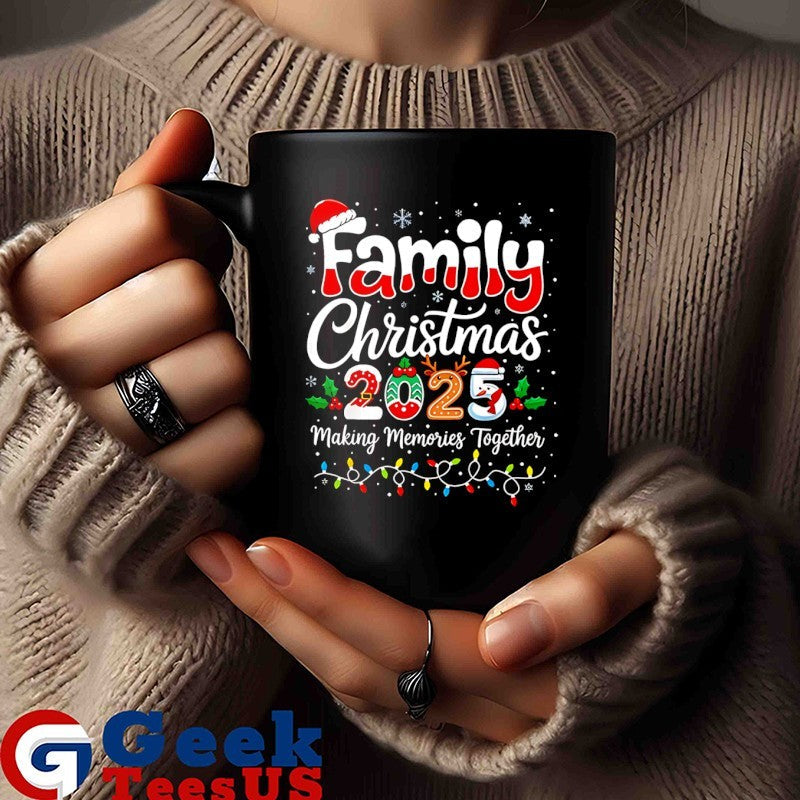 Family Christmas 2025 Making Memories Together shirt