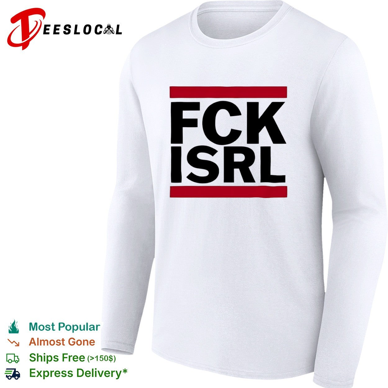 Fck Isrl political statement protest shirt