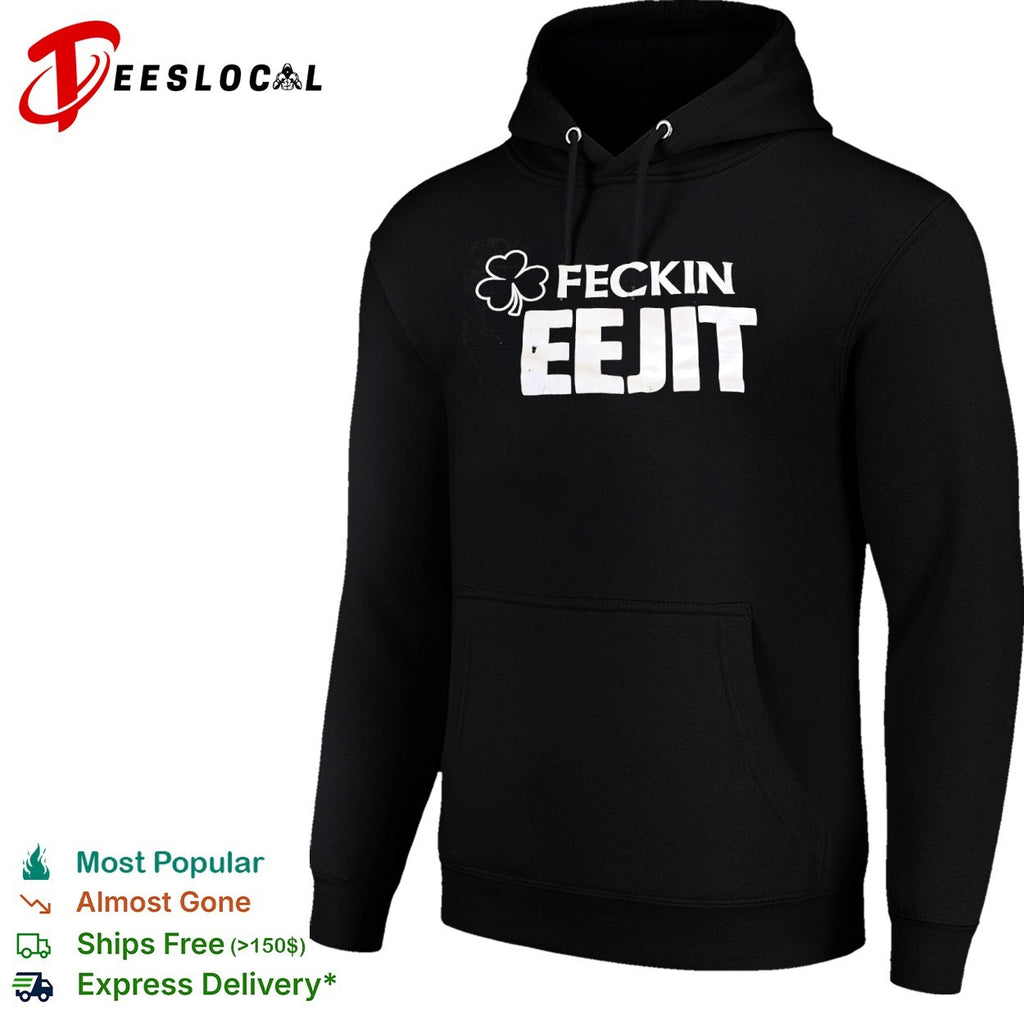 Feckin Eejit Irish Shamrock St Patricks Day shirt