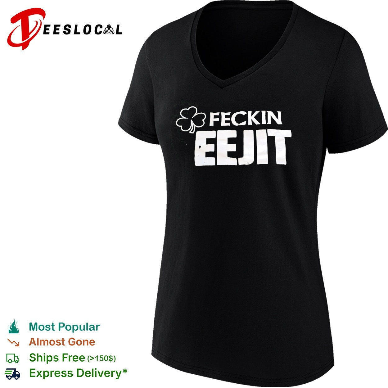 Feckin Eejit Irish Shamrock St Patricks Day shirt