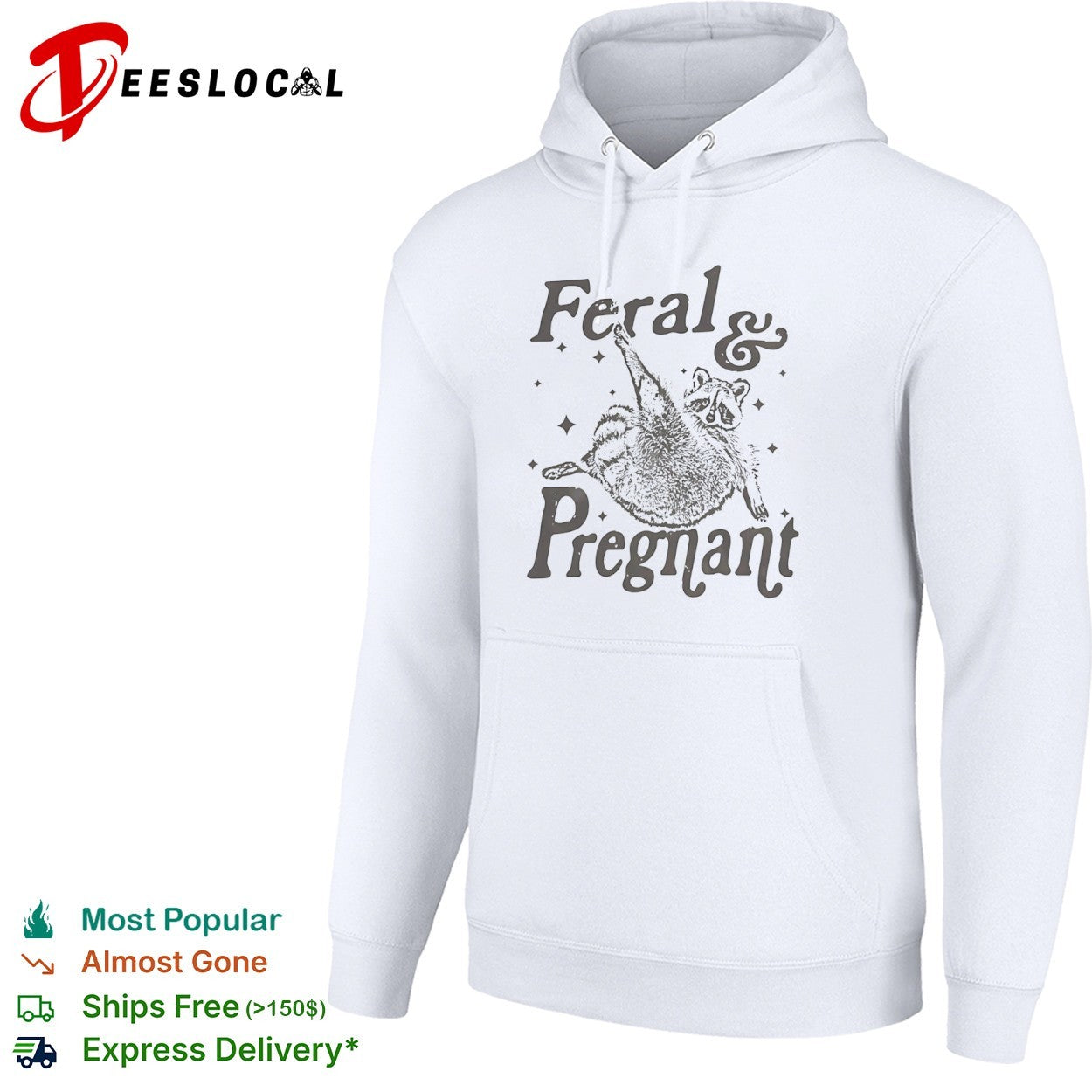 Feral and Pregnant Raccoon animal trash panda shirt