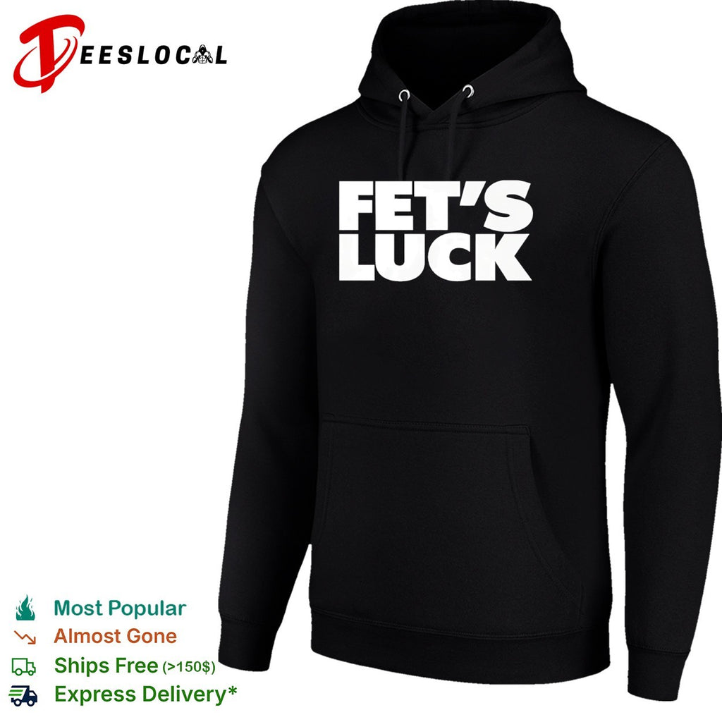 Fet’s Luck shirt