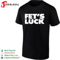 Fet’s Luck shirt