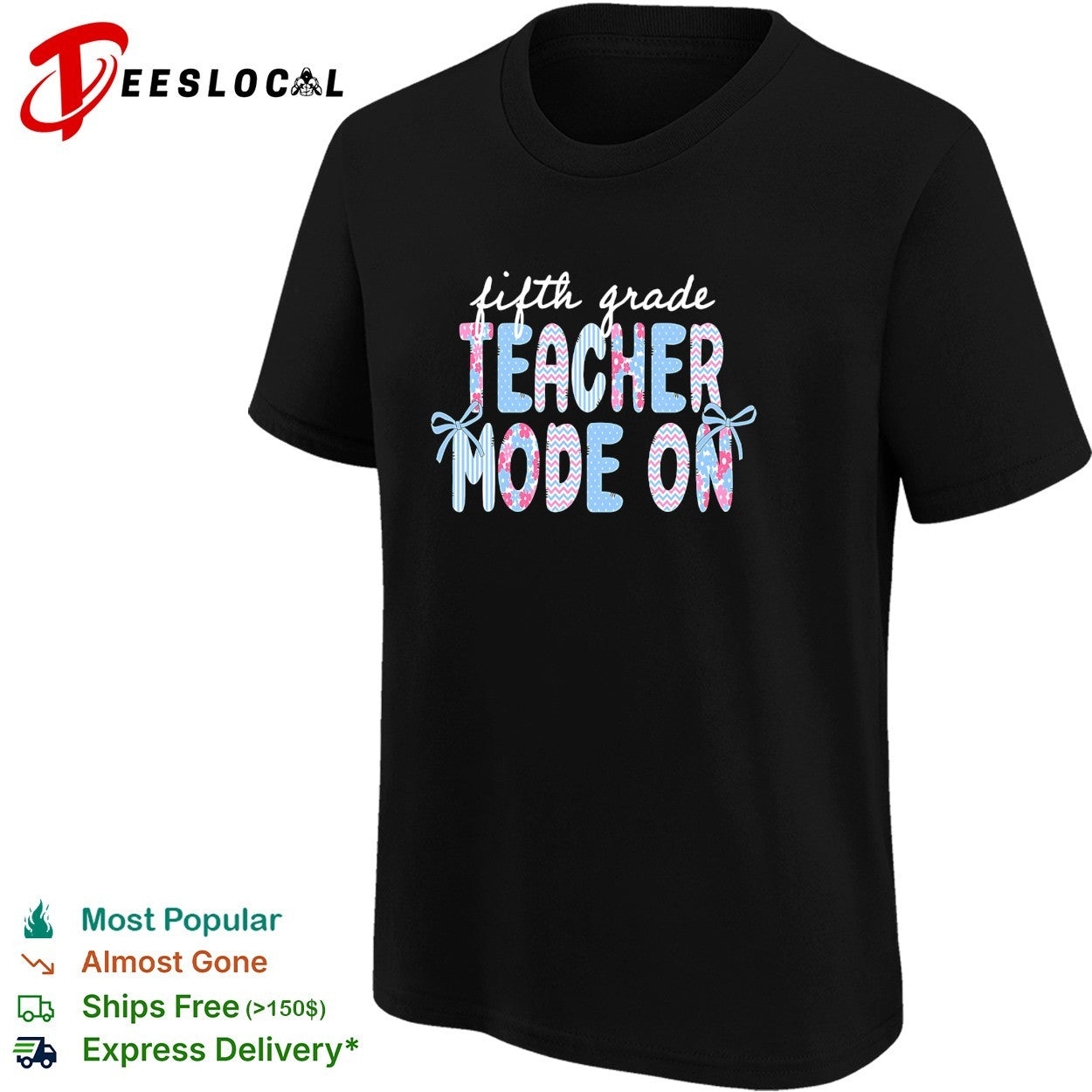 Fifth grade teacher mode on chevron and floral lettering with bows badge shirt