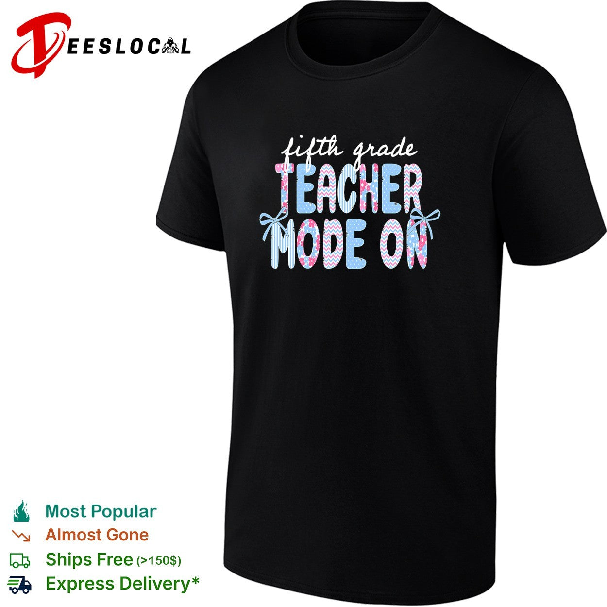 Fifth grade teacher mode on chevron and floral lettering with bows badge shirt
