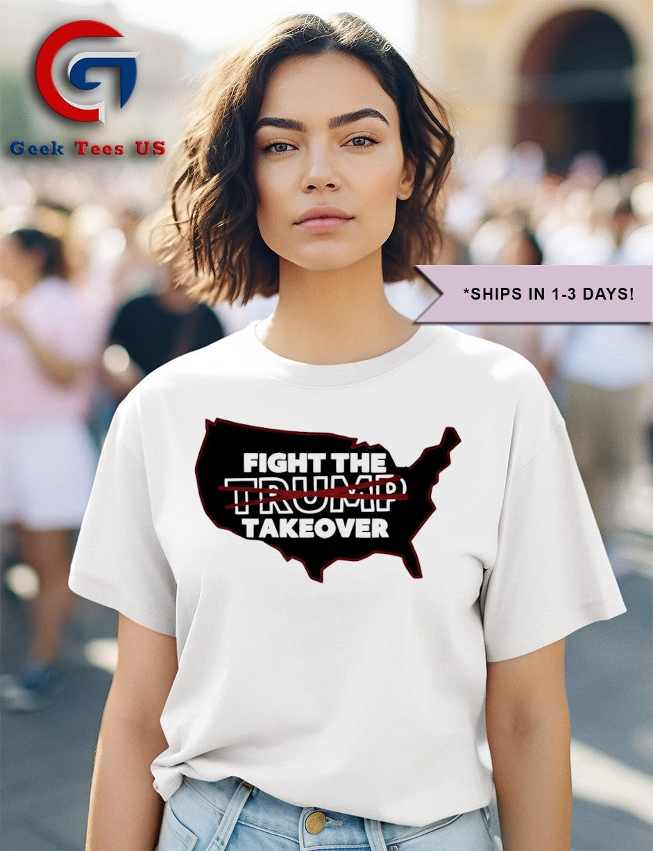 Fight The Trump Takeover Free DC shirt