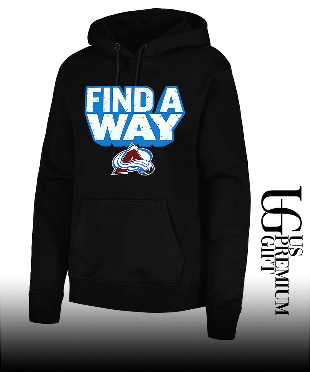 Find A Way Colorado Avalanche hockey shirt
