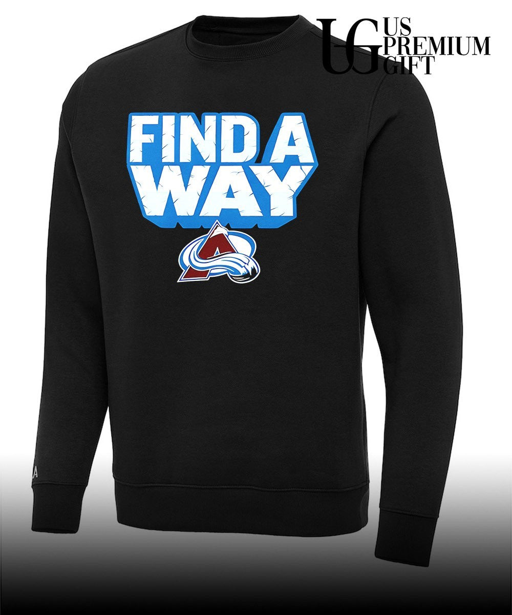 Find A Way Colorado Avalanche hockey shirt