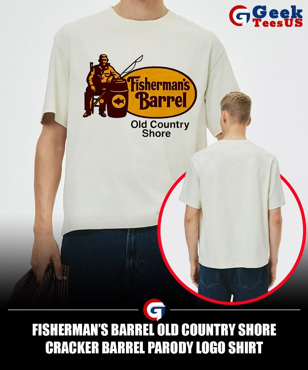 Fisherman’s Barrel Old Country Shore Cracker Barrel parody logo shirt