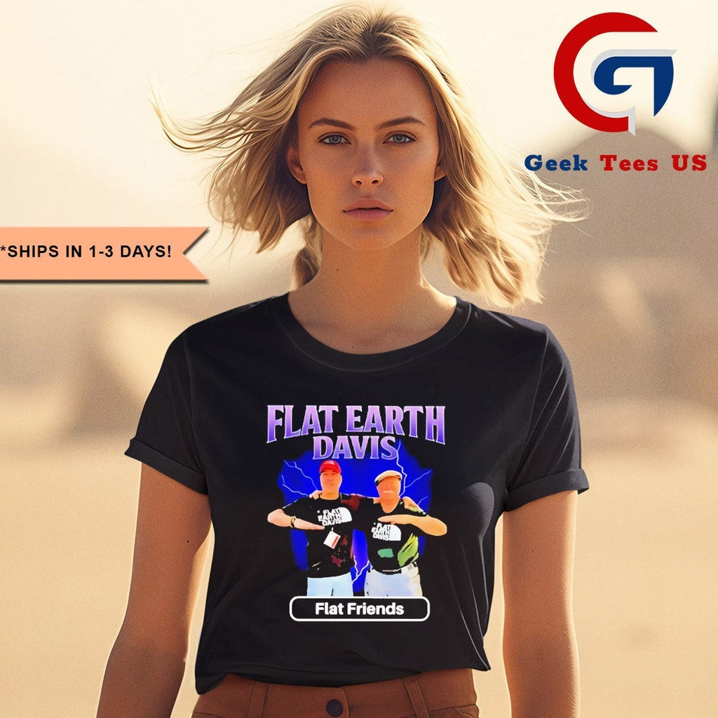 Flat Earth Davis Flat Friends shirt