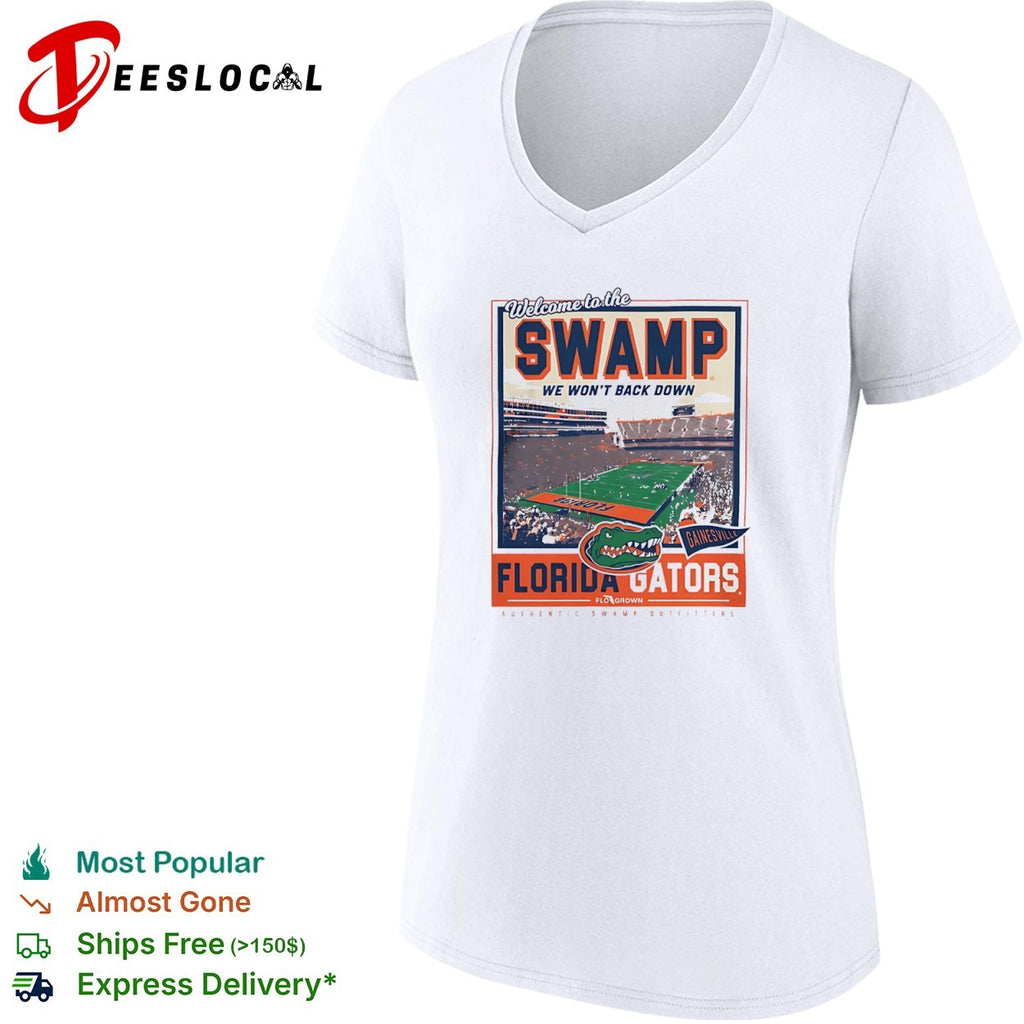 Florida Gators Welcome to the Swamp We Won’t Back Down Gainesville shirt