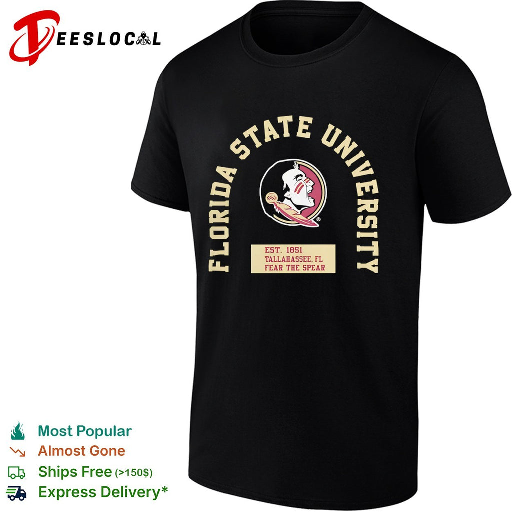 Florida State University Fear the Spear Est 1851 Tallahassee FL shirt