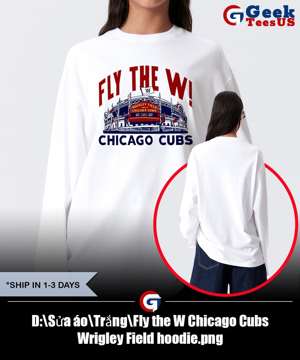 Fly the W Chicago Cubs Wrigley Field shirt